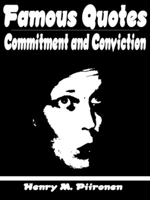 cover image of Famous Quotes on Commitment and Conviction